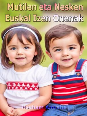cover image of Mutilen eta Nesken Euskal Izen Onenak